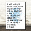 Blue Rappers Delight White & Black I Said Hip Hop Song Lyric Quote Print