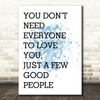 Blue The Greatest Showman Everyone To Love You Song Lyric Quote Print