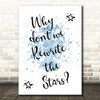 Blue The Greatest Showman Rewrite The Stars Song Lyric Quote Print