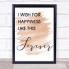 Watercolour The Greatest Showman Happiness Like This Forever Lyric Quote Print