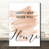 Watercolour Coldplay Lights Will Guide You Home Song Lyric Quote Print