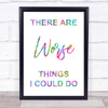 Rainbow Grease There Are Worse Things I Could Do Rizzo Song Lyric Quote Print