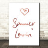 Rose Gold Grease Summer Lovin' Song Lyric Quote Print