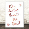 Rose Gold The Greatest Showman Rewrite The Stars Song Lyric Quote Print