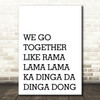 Grease We Go Together Song Lyric Quote Print