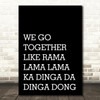 Black Grease We Go Together Song Lyric Quote Print