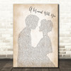 George Michael A Moment With You Man Lady Bride Groom Wedding Song Lyric Quote Print