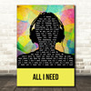 Al Green All I Need Multicolour Man Headphones Song Lyric Wall Art Print