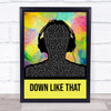 KSI Down Like That Multicolour Man Headphones Song Lyric Quote Music Print