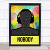 Skindred Nobody Multicolour Man Headphones Song Lyric Quote Music Print