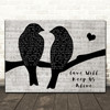 Eagles Love Will Keep Us Alive Lovebirds Music Script Song Lyric Music Art Print