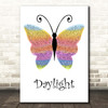 Taylor Swift Daylight Rainbow Butterfly Song Lyric Print