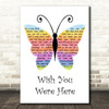 Pink Floyd Wish You Were Here Rainbow Butterfly Song Lyric Music Art Print