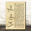 N Trance Set You Free Rustic Script Song Lyric Print