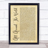 Oasis All Around The World Rustic Script Song Lyric Print