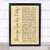 Counting Crows Have You Seen Me Lately Rustic Script Song Lyric Print