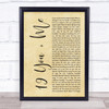 Dan + Shay 19 You + Me Rustic Script Song Lyric Print