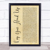 Ben Howard Keep Your Head Up Rustic Script Song Lyric Wall Art Print