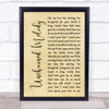 The Righteous Brothers Unchained Melody Rustic Script Song Lyric Wall Art Print