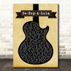 Gene Vincent Be-Bop-A-Lula Black Guitar Song Lyric Quote Print
