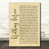The Alternate Routes Nothing More Rustic Script Song Lyric Quote Music Print