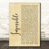 James Arthur Impossible Rustic Script Song Lyric Quote Print