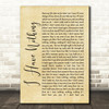 Whitney Houston I Have Nothing Rustic Script Song Lyric Quote Print