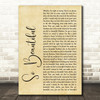 Darren Hayes So Beautiful Rustic Script Song Lyric Quote Print