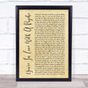 Kasabian You're In Love With A Psycho Rustic Script Song Lyric Quote Print