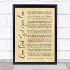 Redbone Come And Get Your Love Rustic Script Song Lyric Quote Print