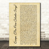 Rupert Holmes Escape (The Piña Colada Song) Rustic Script Song Lyric Quote Print
