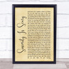 The 1975 Sincerity Is Scary Rustic Script Song Lyric Quote Print