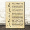 Drake Hold On, We're Going Home Rustic Script Song Lyric Print