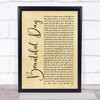 U2 Beautiful Day Rustic Script Song Lyric Print