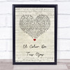 Banda MS El Color De Tus Ojos Script Heart Song Lyric Print