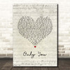 Savage Only You Script Heart Song Lyric Print