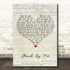Ben E King Stand By Me Script Heart Song Lyric Print