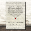Stevie Nicks Has Anyone Ever Written Anything For You Script Heart Song Lyric Print