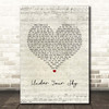 The Sherlocks Under Your Sky Script Heart Song Lyric Print