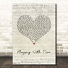Thomas Rhett Playing With Fire Script Heart Song Lyric Print
