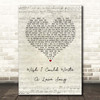 Chas & Dave Wish I Could Write A Love Song Script Heart Song Lyric Print