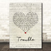 Coldplay Trouble Script Heart Song Lyric Print