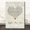 James Morrison Higher Than Here Script Heart Song Lyric Print