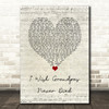 Riley Green I Wish Grandpas Never Died Script Heart Song Lyric Wall Art Print