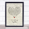 Ritchie Valens We Belong Together Script Heart Song Lyric Wall Art Print