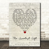 Sade The Sweetest Gift Script Heart Song Lyric Wall Art Print