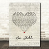 The Fray Be Still Script Heart Song Lyric Wall Art Print