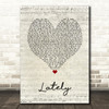 Dan + Shay Lately Script Heart Song Lyric Wall Art Print