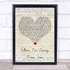 Frankie Miller When I'm Away From You Script Heart Song Lyric Wall Art Print