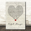 Katy B Perfect Stranger Script Heart Song Lyric Wall Art Print